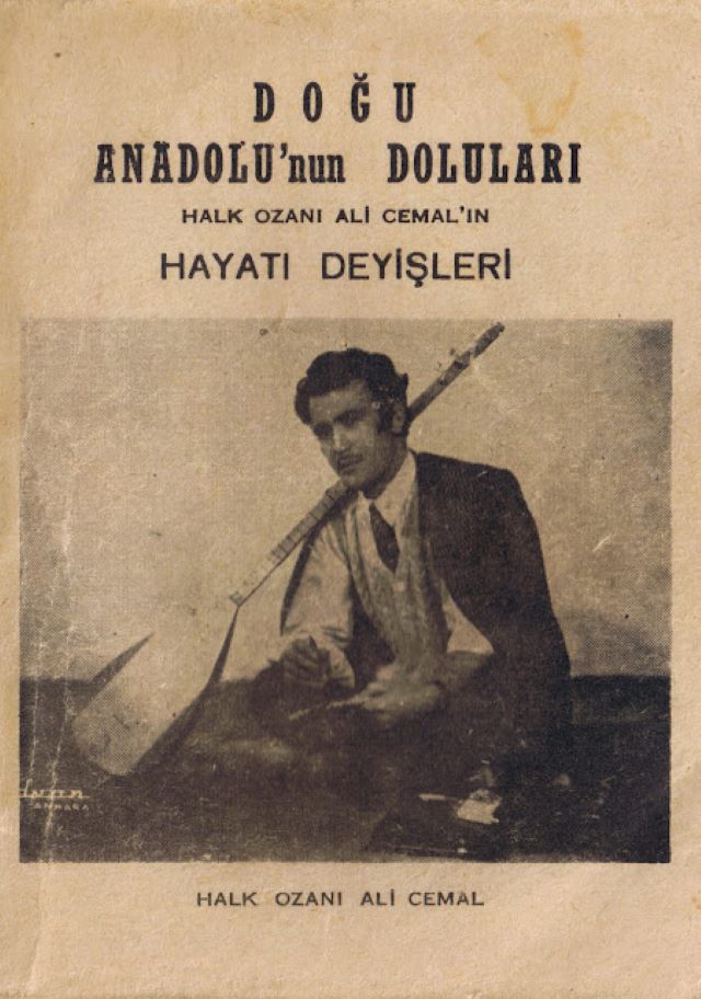 Doğu Anadolu’nun Doluları/Halk Ozanı Ali Cemal’in Hayatı ve Deyişleri (1974) 