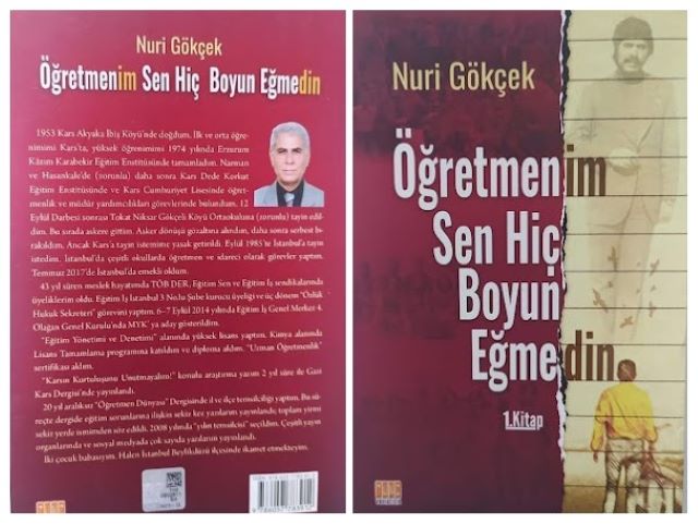 Nuri Gökçek. (2020). Öğretmenim Sen Hiç Boyun Eğmedin, İstanbul: Tunç Yayınları.
