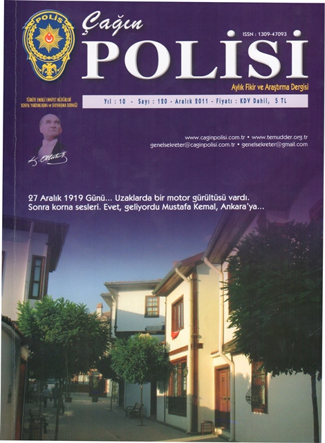 Çağın Polisi Dergisi, Aralık 2011, Yıl 10, Sayı 120 (Tunceli Emniyet Müdürü Kamil Acun, Kur’an Kursu projesinin perde arkasını anlatıyor)