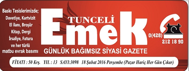 TUNCELİ EMEK GAZETESİ YAZI İŞLERİ MÜDÜRLÜĞÜNE